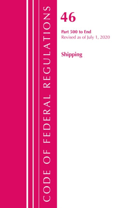 Code of Federal Regulations, Title 46 Shipping