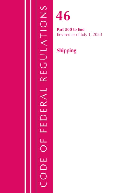 Code of Federal Regulations, Title 46 Shipping