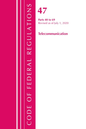Code of Federal Regulations, Title 47