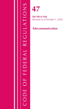 Code of Federal Regulations, Title 47