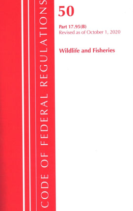 Code of Federal Regulations, Title 50 Wildlife