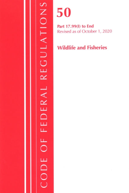 Code of Federal Regulations, Title 50 Wildlife