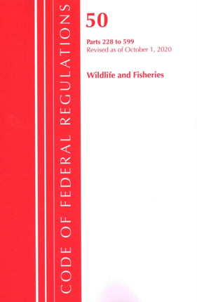 Code of Federal Regulations, Title 50 Wildlife