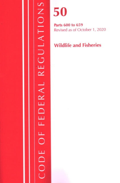 Code of Federal Regulations, Title 50 Wildlife