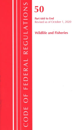 Code of Federal Regulations, Title 50 Wildlife