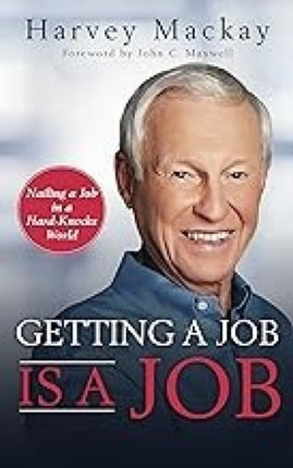 Getting a Job is a Job: Nailing a Job in a Hard