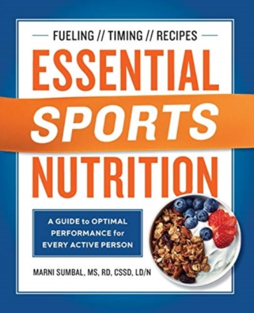 Essential Sports Nutrition: A Guide to Optimal