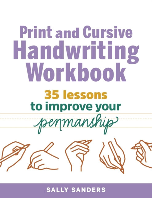 Print and Cursive Handwriting Workbook: 35