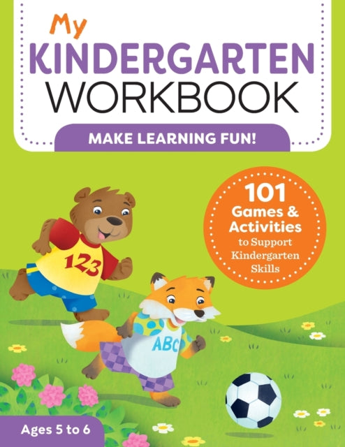 My Kindergarten Workbook: 101 Games and