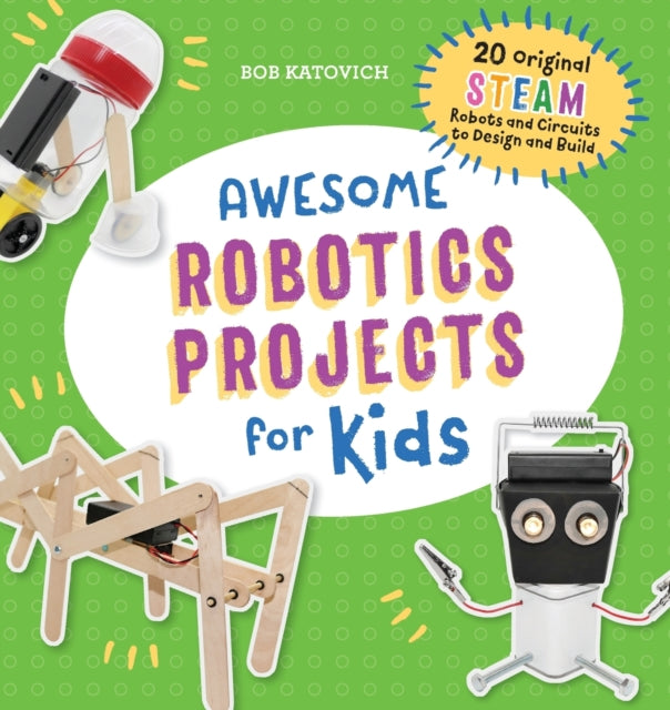 Awesome Robotics Projects for Kids