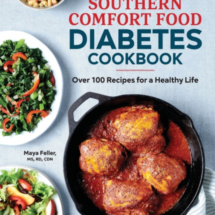 The Southern Comfort Food Diabetes Cookbook: Over