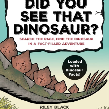 Did You See That Dinosaur?: Search the Page, Find