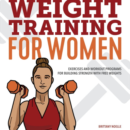 Weight Training for Women: Exercises and Workout