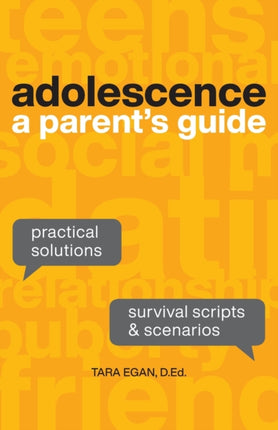 Adolescence: A Parent's Guide