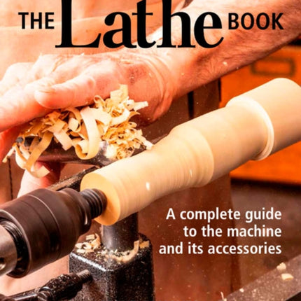 Lathe Book, The (3rd Edition)