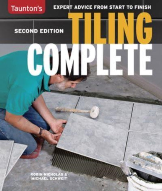 Tiling Complete: Second Edition (reissue)