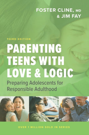 Parenting Teens with Love and Logic