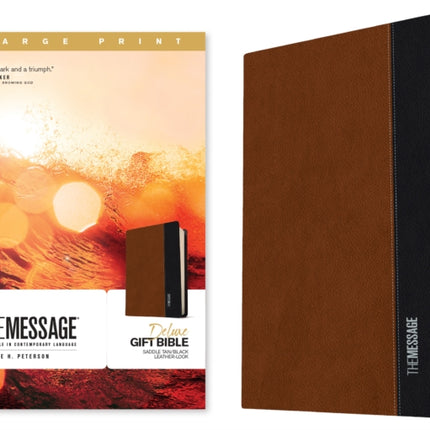 Message Deluxe Gift Bible, Large Print, Saddle Tan/Black