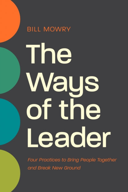 Ways of the Leader, The