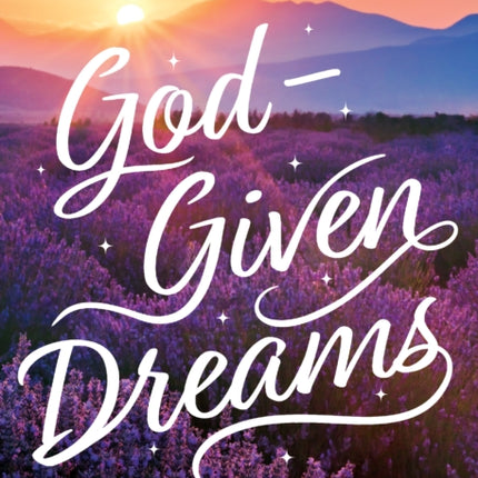 GodGiven Dreams