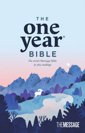 The One Year Bible the Message Softcover