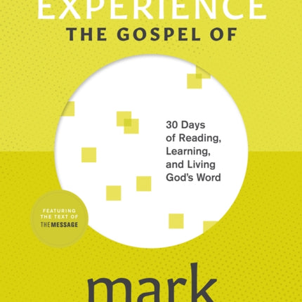 Experience the Gospel of Mark
