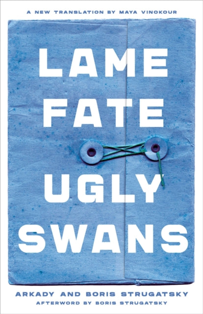 Lame Fate | Ugly Swans Volume 36