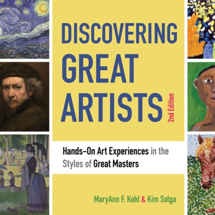 Discovering Great Artists: Hands-On Art Experiences in the Styles of Great Masters