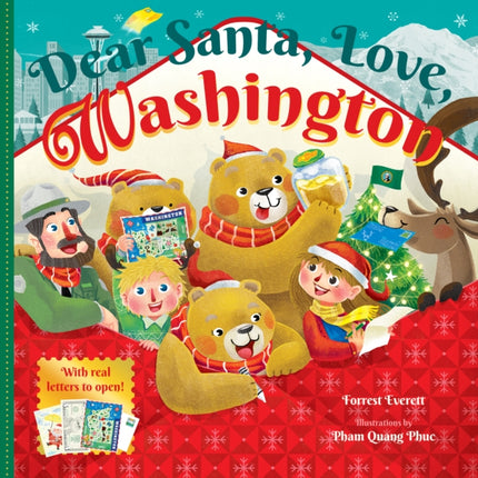 Dear Santa, Love, Washington: An Evergreen State Christmas Celebration—With Real Letters!