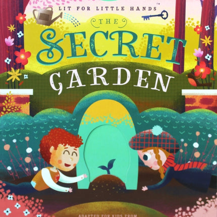 Lit for Little Hands: The Secret Garden