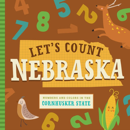 Let's Count Nebraska: Numbers and Colors in the