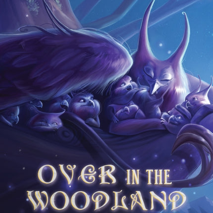 Over in the Woodland: A Mythological Counting Journey