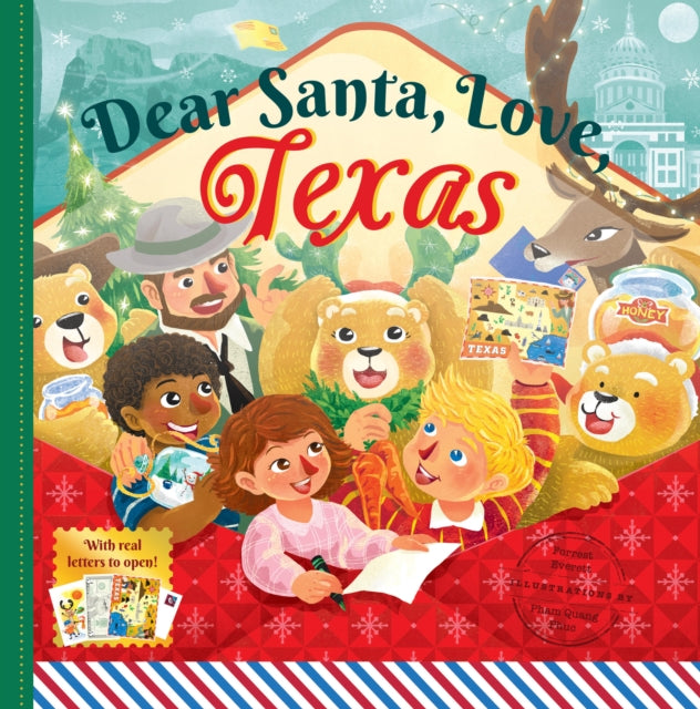 Dear Santa, Love Texas: A Lone Star State Christmas Celebration—With Real Letters!