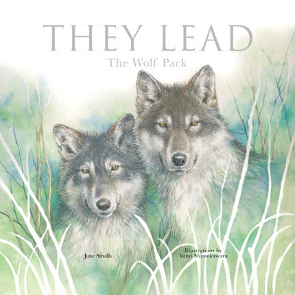 They Lead: The Wolf Pack