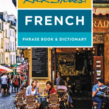 Rick Steves French Phrase Book & Dictionary (Eighth Edition)