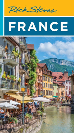 Rick Steves France Twenty First Edition