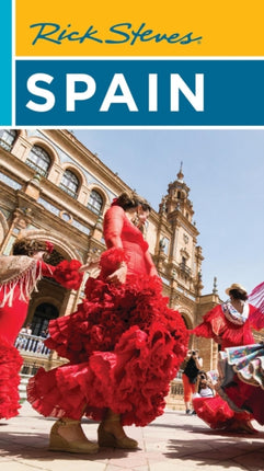 Rick Steves Spain Nineteenth Edition