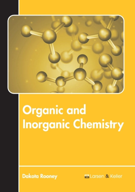 Organic and Inorganic Chemistry