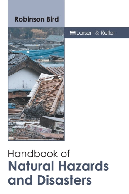 Handbook of Natural Hazards and Disasters