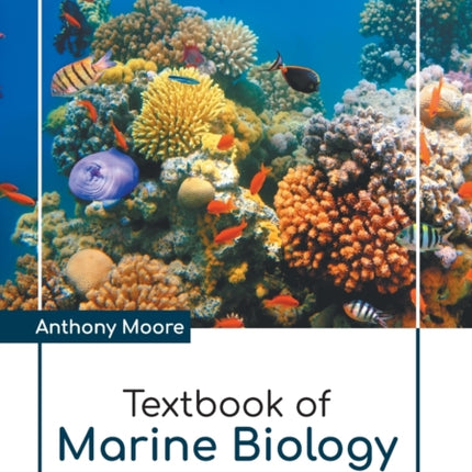 Textbook of Marine Biology