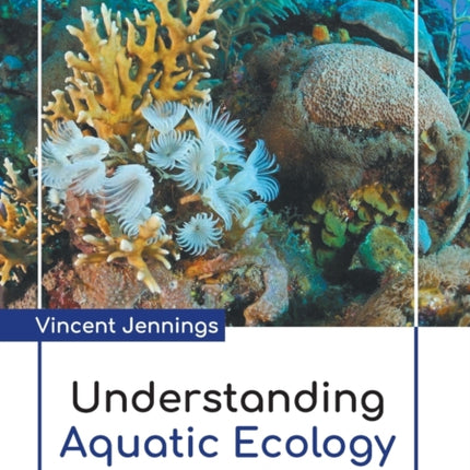 Understanding Aquatic Ecology