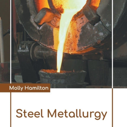 Steel Metallurgy