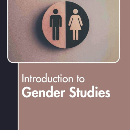 Introduction to Gender Studies