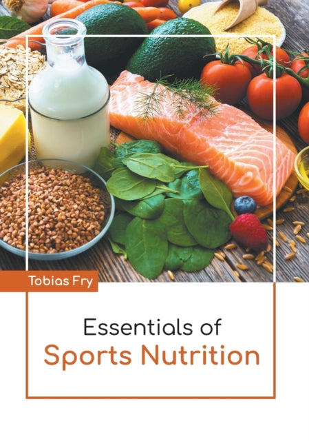 Essentials of Sports Nutrition