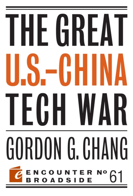 The Great U.S.-China Tech War