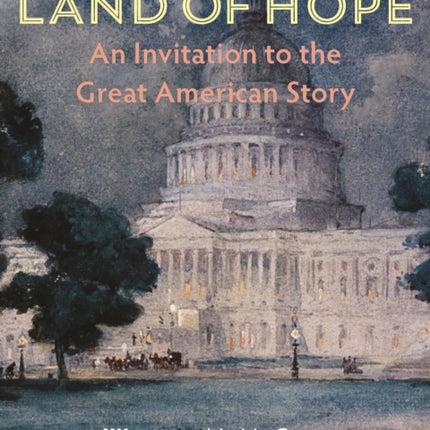 A Teacher's Guide to Land of Hope: An Invitation to the Great American Story