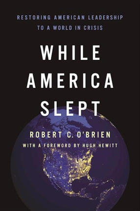 While America Slept: Restoring American