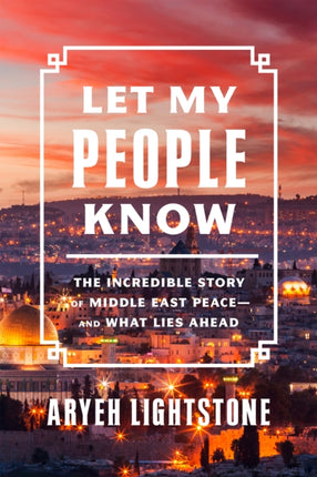Let My People Know: The Incredible Inside Story