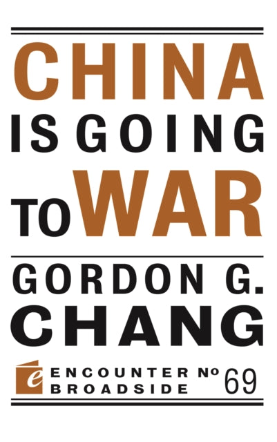 China Is Going to War