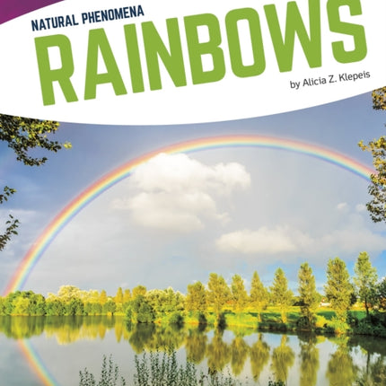 Natural Phenomena: Rainbows